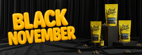 EASY WEED: BLACK NOVEMBER